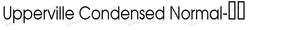 Upperville Condensed Normal字体转换